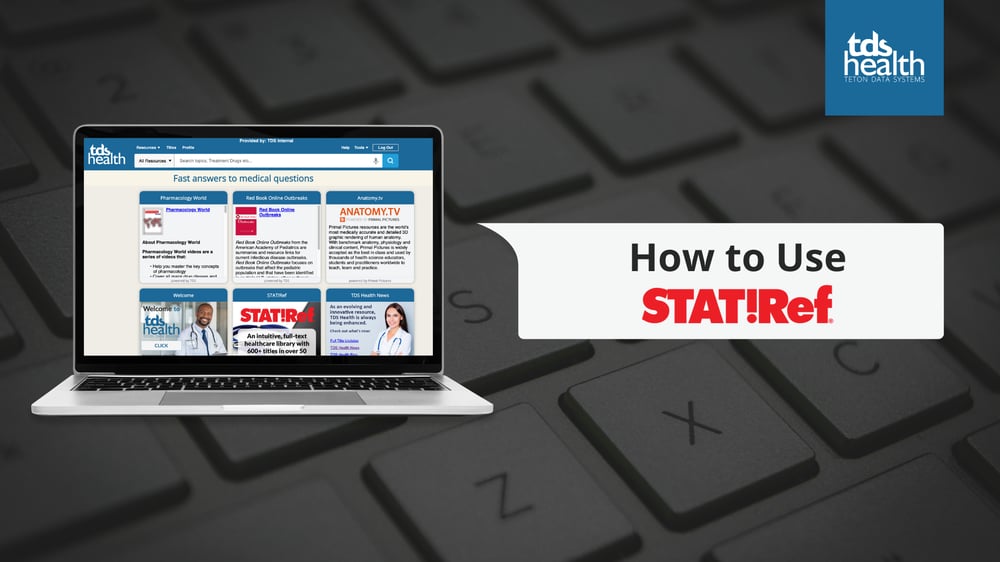 STAT!Ref - How to Use STAT!Ref on the TDS Health Platform - Video Thumbnail